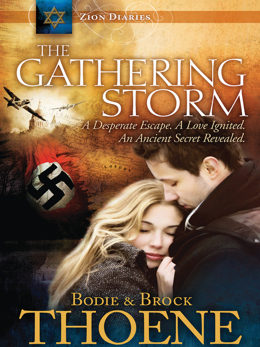 Title details for The Gathering Storm by Bodie Thoene - Available